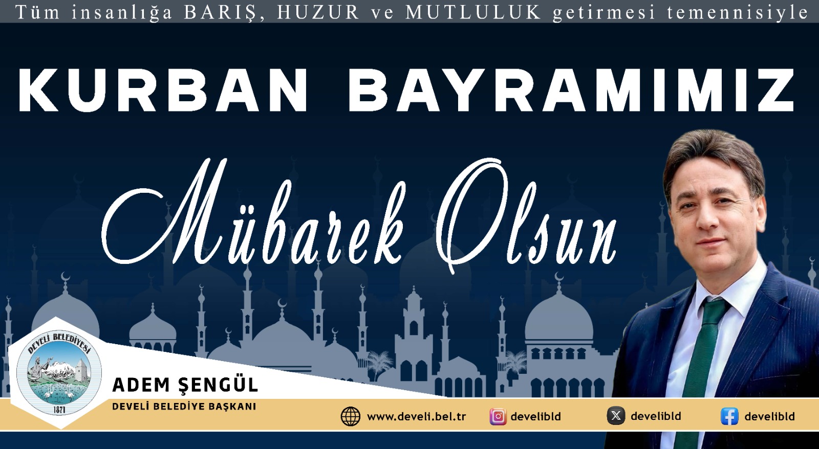 Develi Belediye Başkanı Adem Şengül’den Kurban Bayramı Mesajı